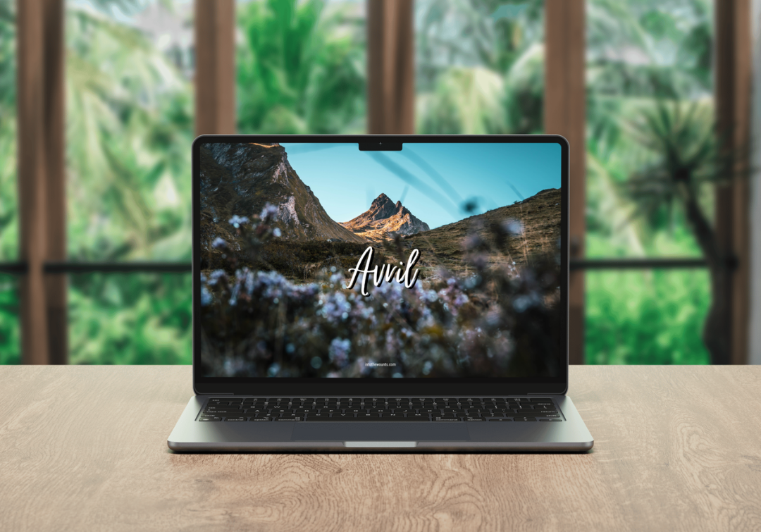 Fonds d'écran pour le mois d'avril 2026, avec et sans calendrier, pour téléphone et ordinateur. Thème nature, paysage, montagnes